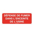 Panneau Défense de fumer dans l'enceinte de l'usine