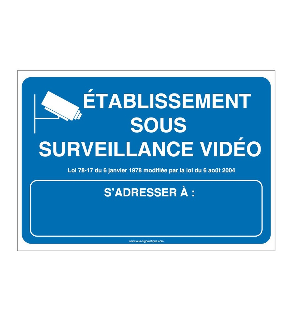Panneau Etablissement Sous Surveillance Vidéo 01
