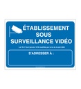 Panneau Etablissement Sous Surveillance Vidéo 01