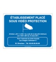 Panneau Etablissement placé sous Vidéo Protec - H