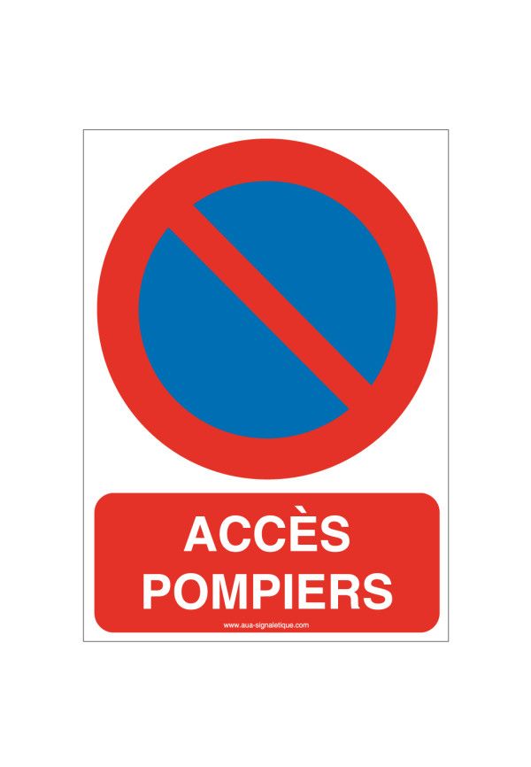 Panneau Accès Pompiers
