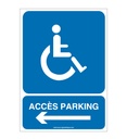 Panneau Parking Accès Handicapés Gauche