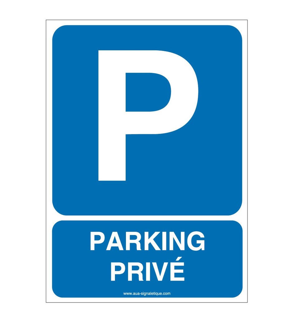 Panneau Parking Privé 02
