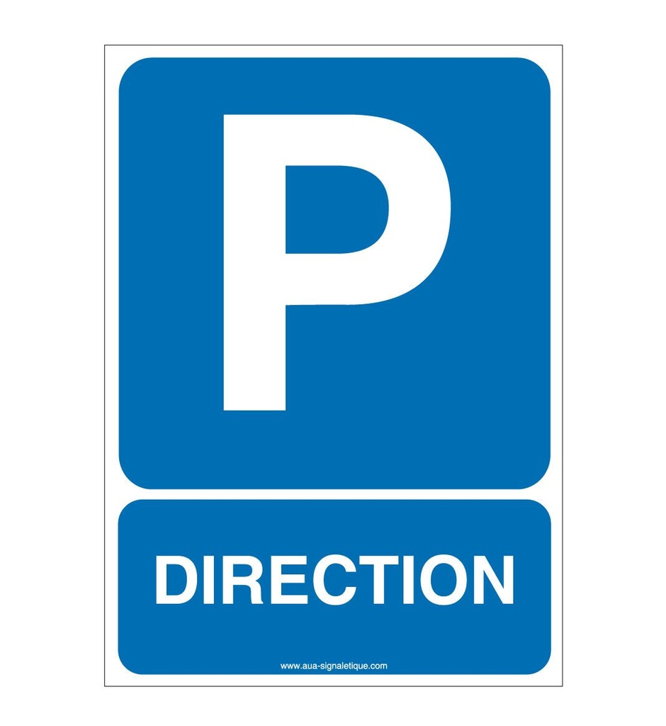 Panneau Parking Direction Vertical
