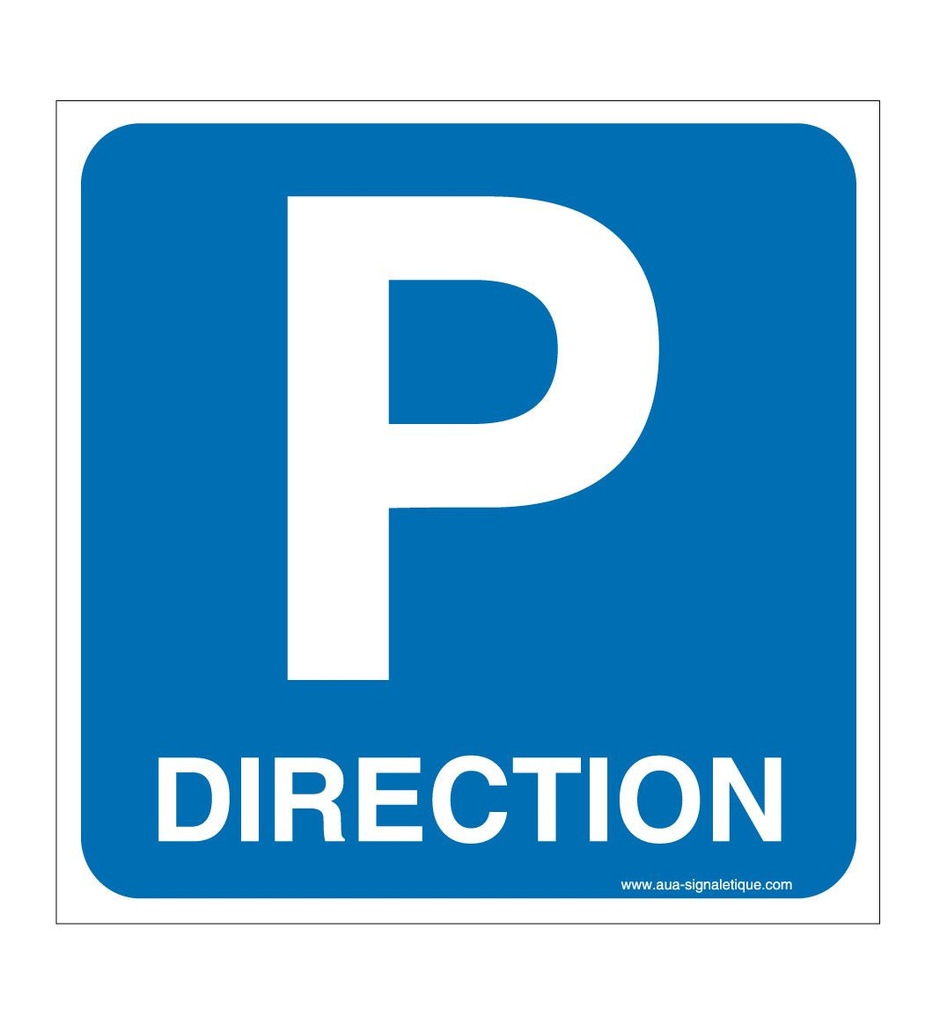Panneau Parking Direction