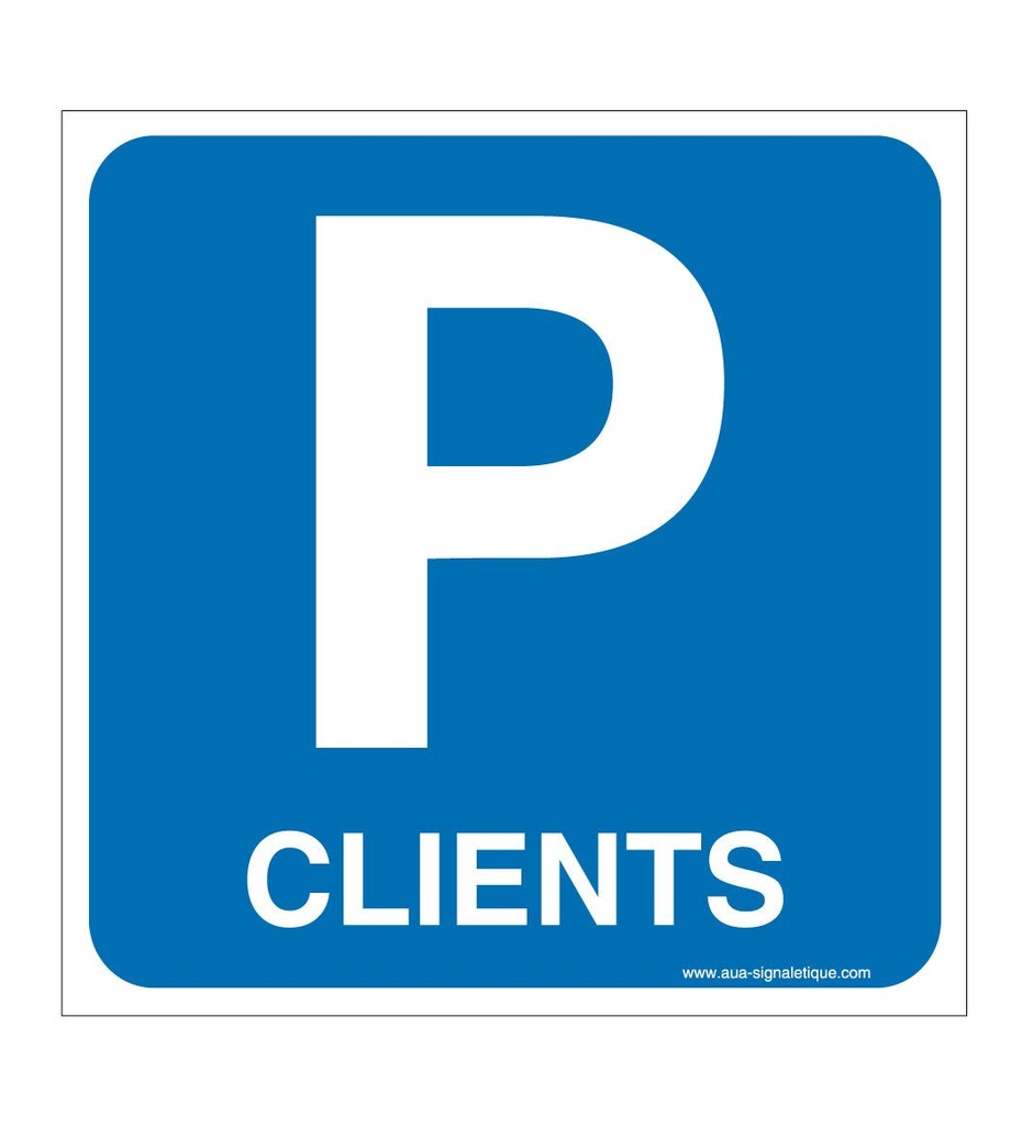 Panneau Parking Clients