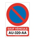 Panneau Interdiction de Stationner Sauf...