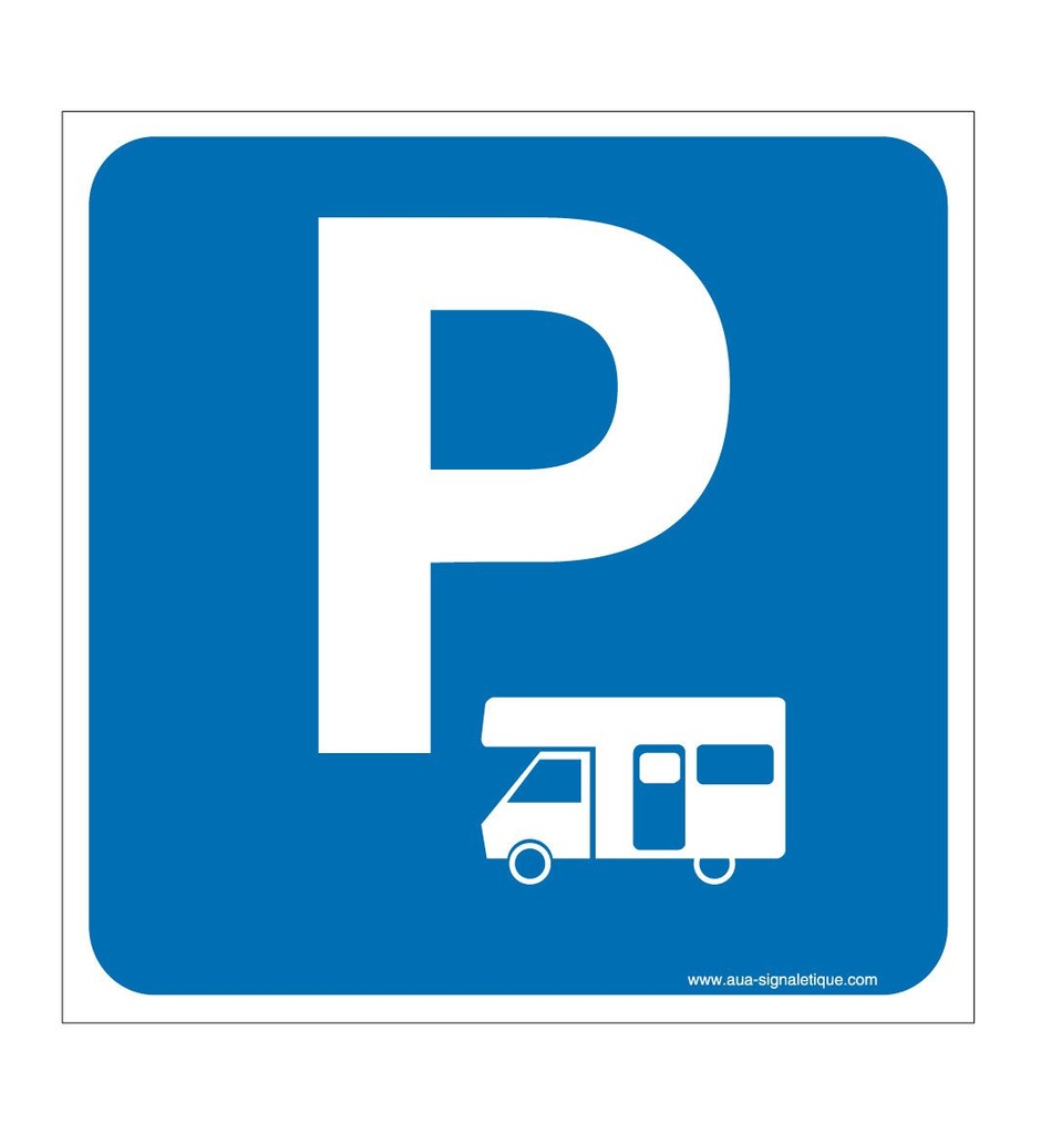 Panneau Parking Camping Car