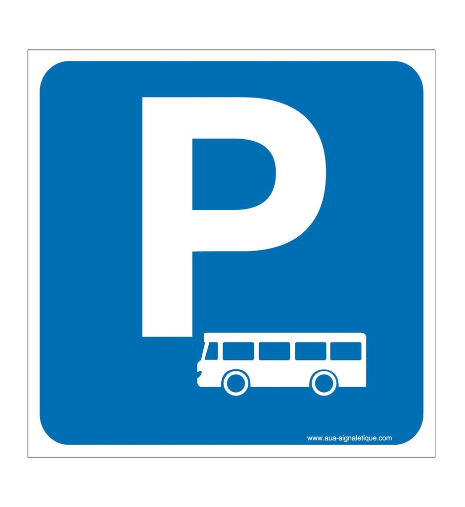 Panneau Parking Bus