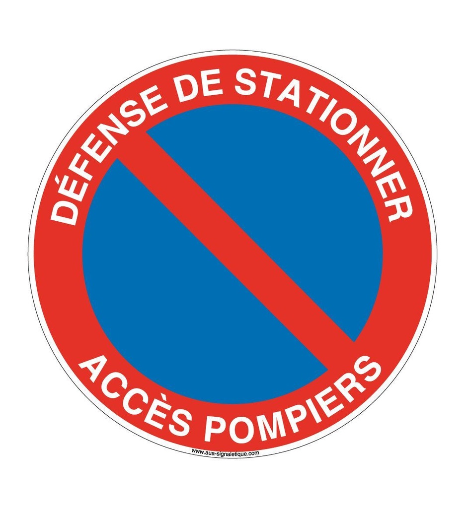 Défense de stationner accès pompiers