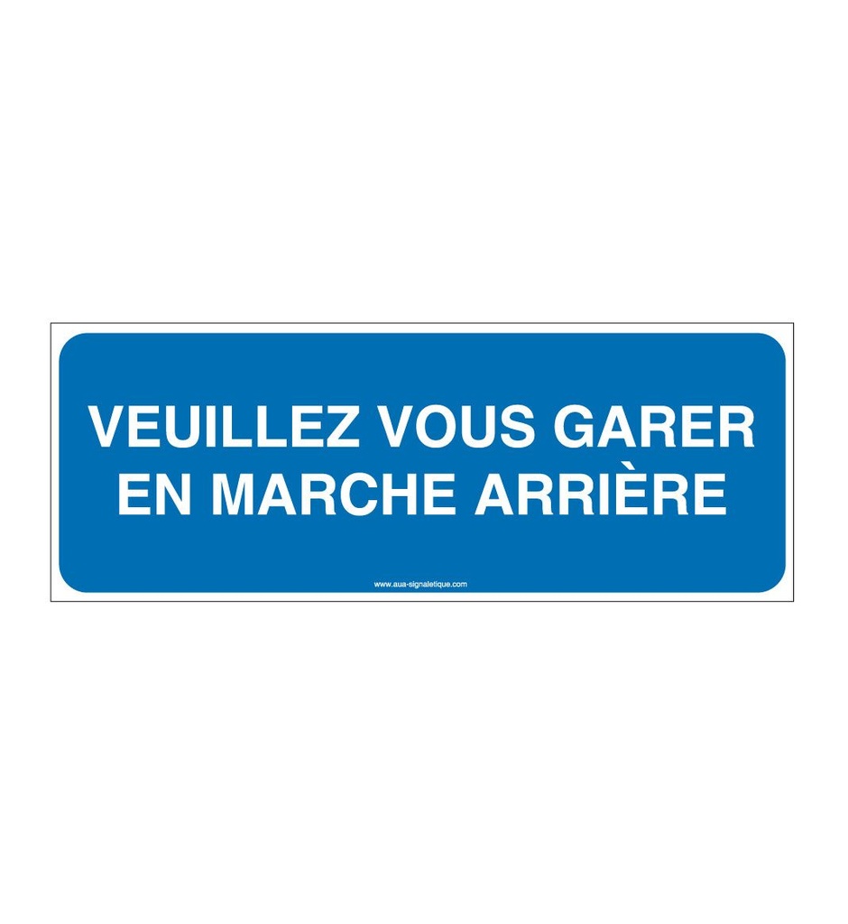 [4645-B-v-160] Panneau Veuillez-Vous Garer En Marche Arrière-B (160 x 60 mm, Vinyle Autocollant)