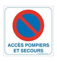 Panneau Accès Pompiers et Secours
