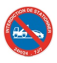 Panneau Interdiction de Stationner 24h/24 et 7J/7