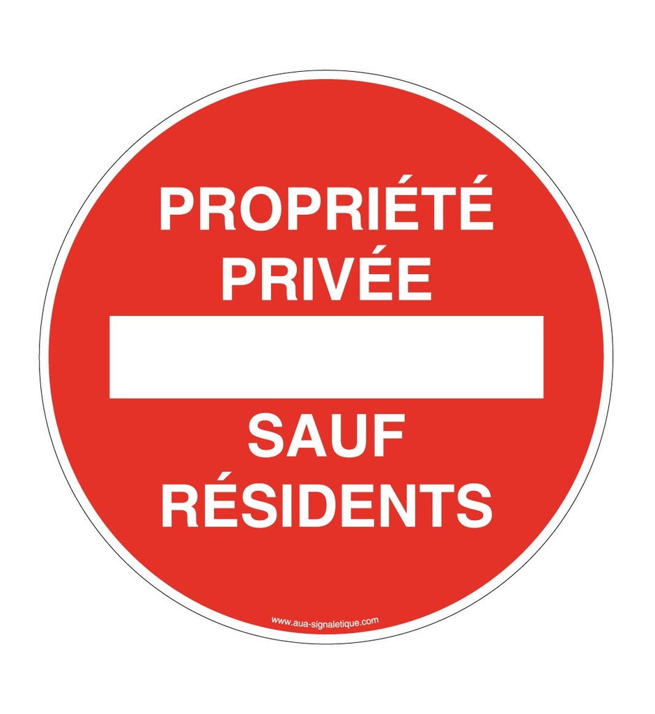 [4658-R-v-130] Panneau Propriété Privée Sauf Résidents (Ø 130 mm, Vinyle Autocollant)