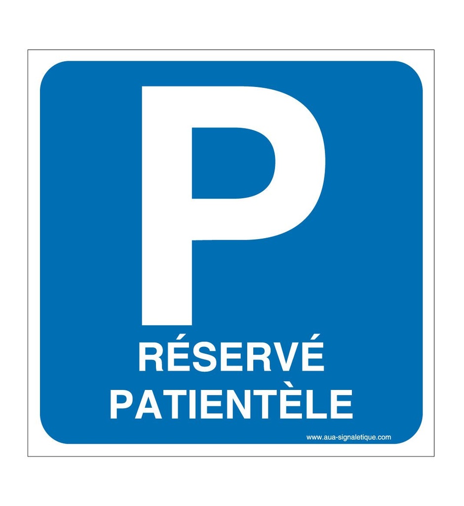 [4659-CA-130] Panneau Parking Réservé Patientèle (130 x 130 mm, Vinyle Autocollant)