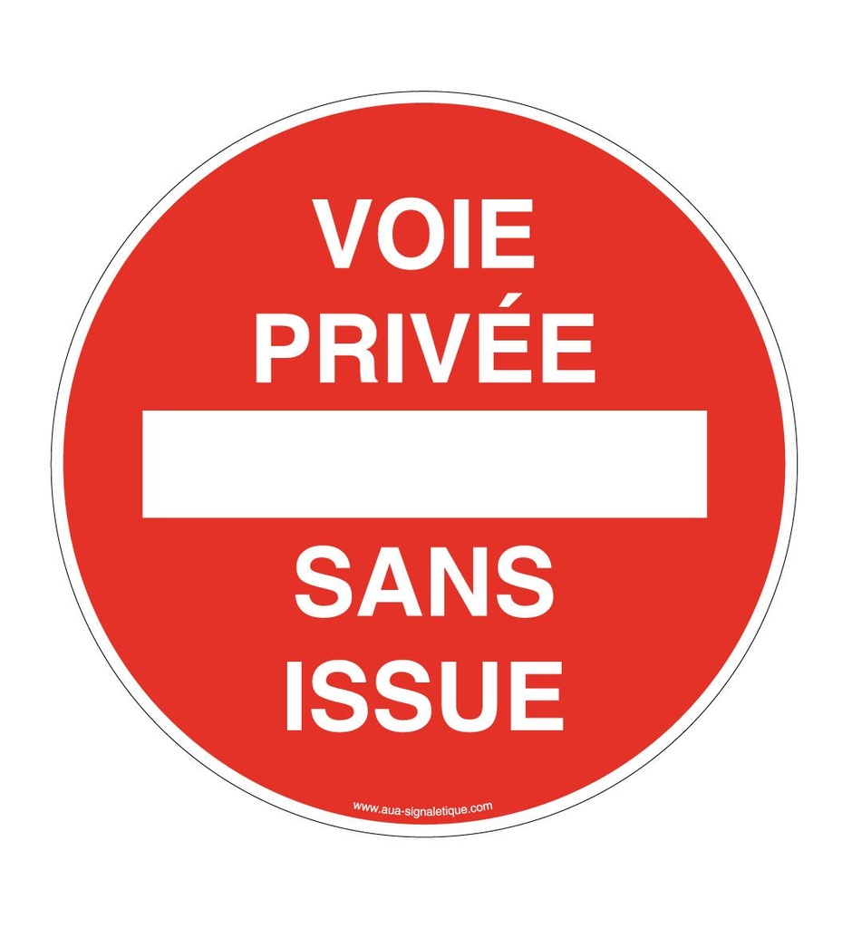 [4659-R-v-130] Panneau Voie Privée, Sans Issue (Ø 130 mm, Vinyle Autocollant)