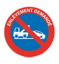 Panneau Enlèvement Demandé