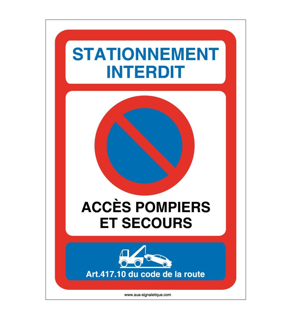 [4678-AI-v-75x105] Panneau Stationnement interdit accès pompiers et secours-AI (75 x 105 mm, Vinyle Autocollant)