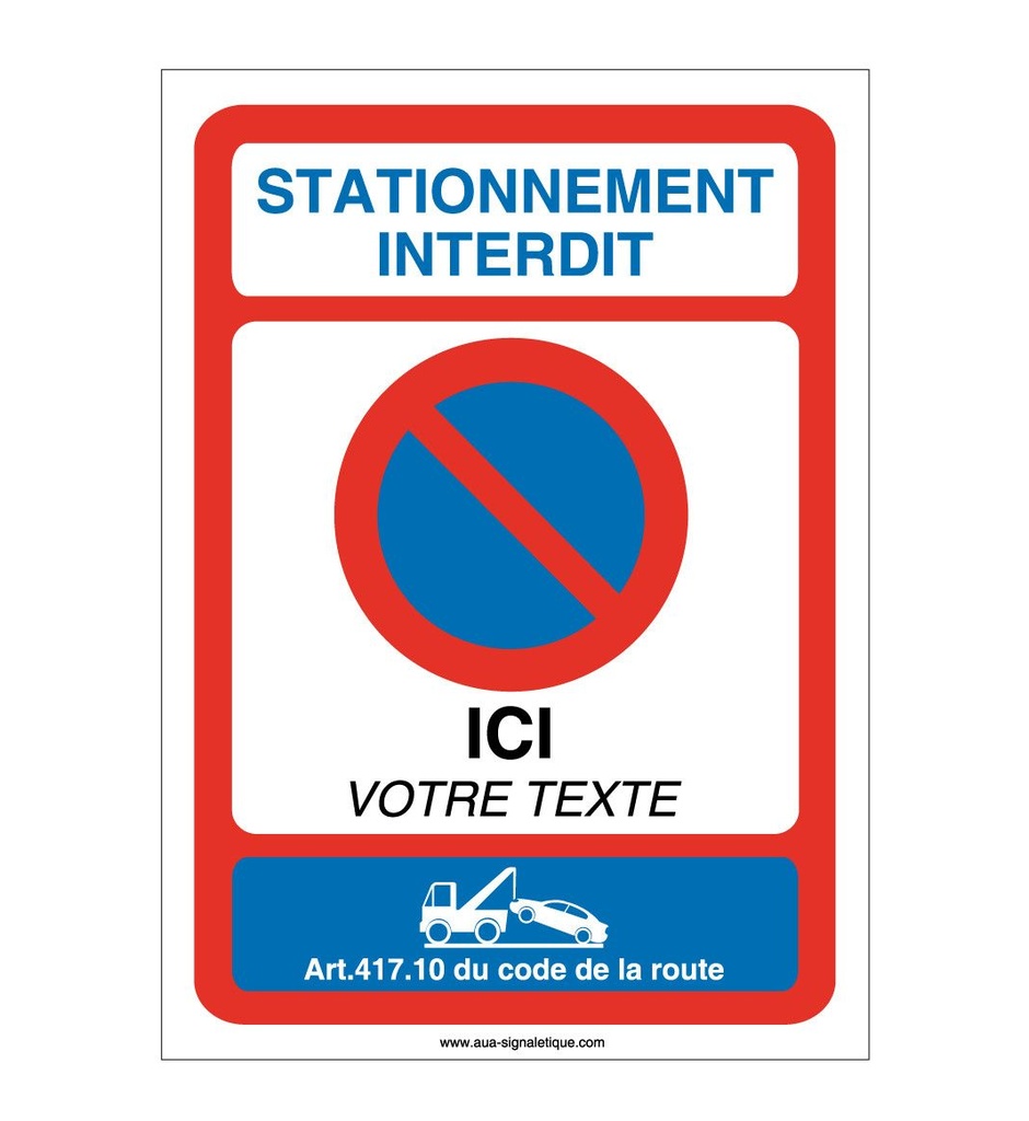 [4679-AI-v-75x105] Panneau Stationnement interdit texte personnalisable-AI (75 x 105 mm, Vinyle Autocollant)