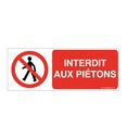 Panneau Interdit aux piétons