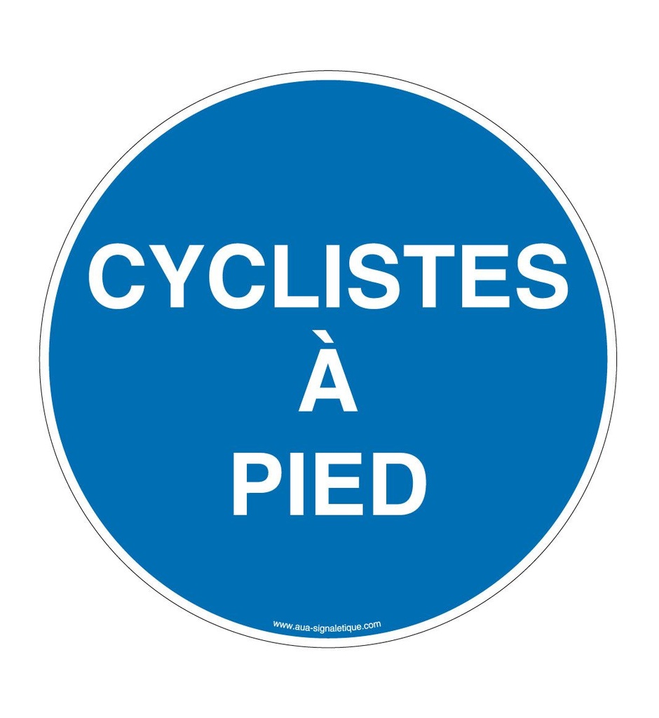 Panneau Obligation cyclistes à pied