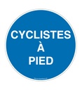 Panneau Obligation cyclistes à pied