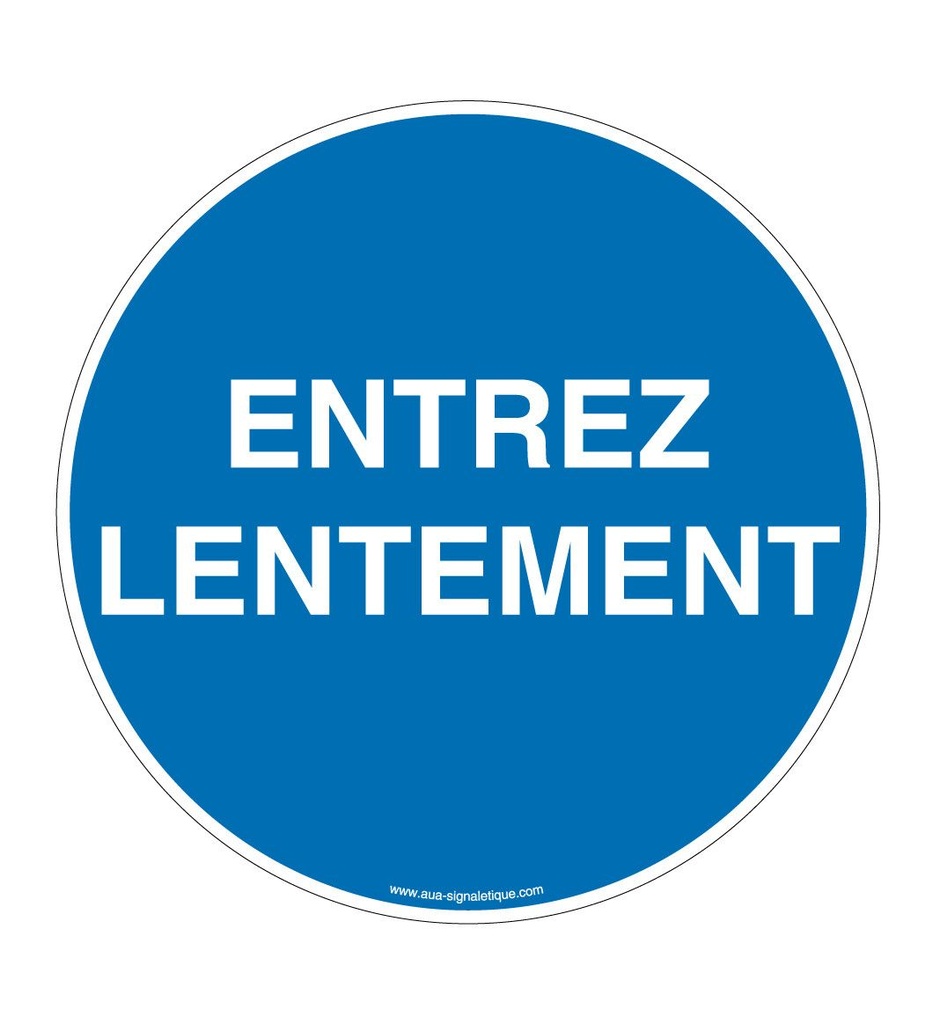 [4724-R-v-130] Panneau Obligation entrez lentement (Ø 130 mm, Vinyle Autocollant)