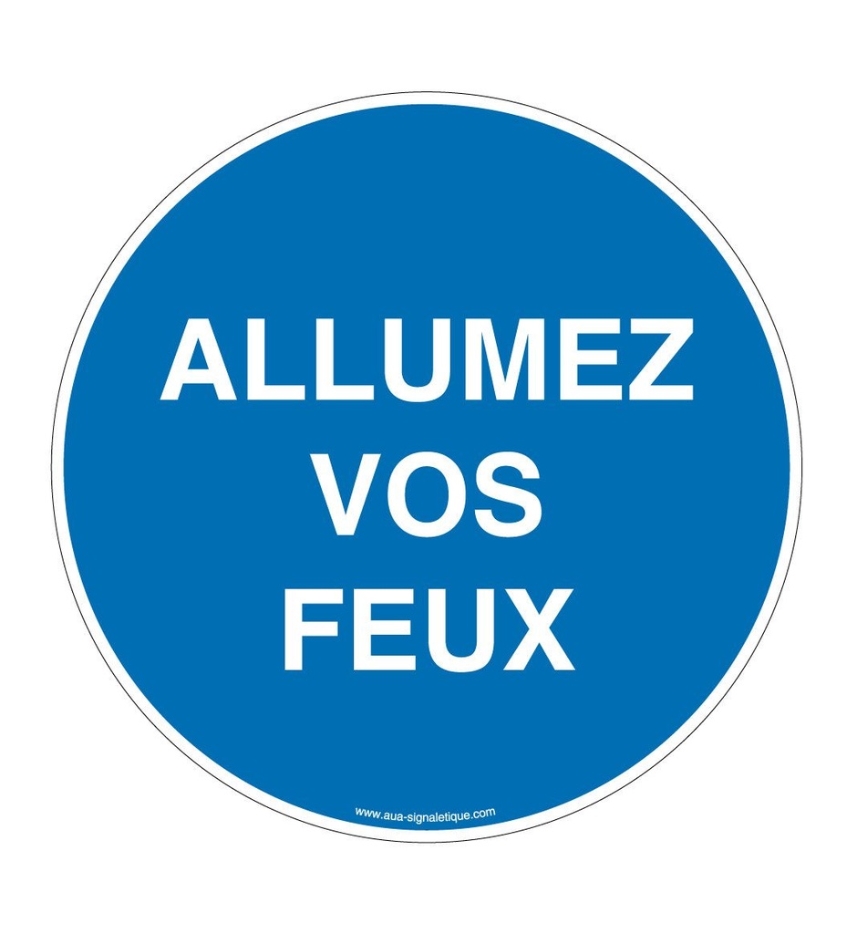 [4728-R-v-130_copie] Panneau Allumez Vos Feux (Ø 130 mm, Vinyle Autocollant)