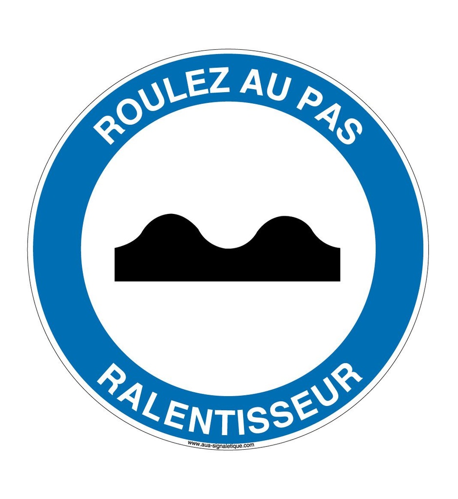 [4735-R-v-130] Panneau roulez au pas ralentisseur (Ø 130 mm, Vinyle Autocollant)