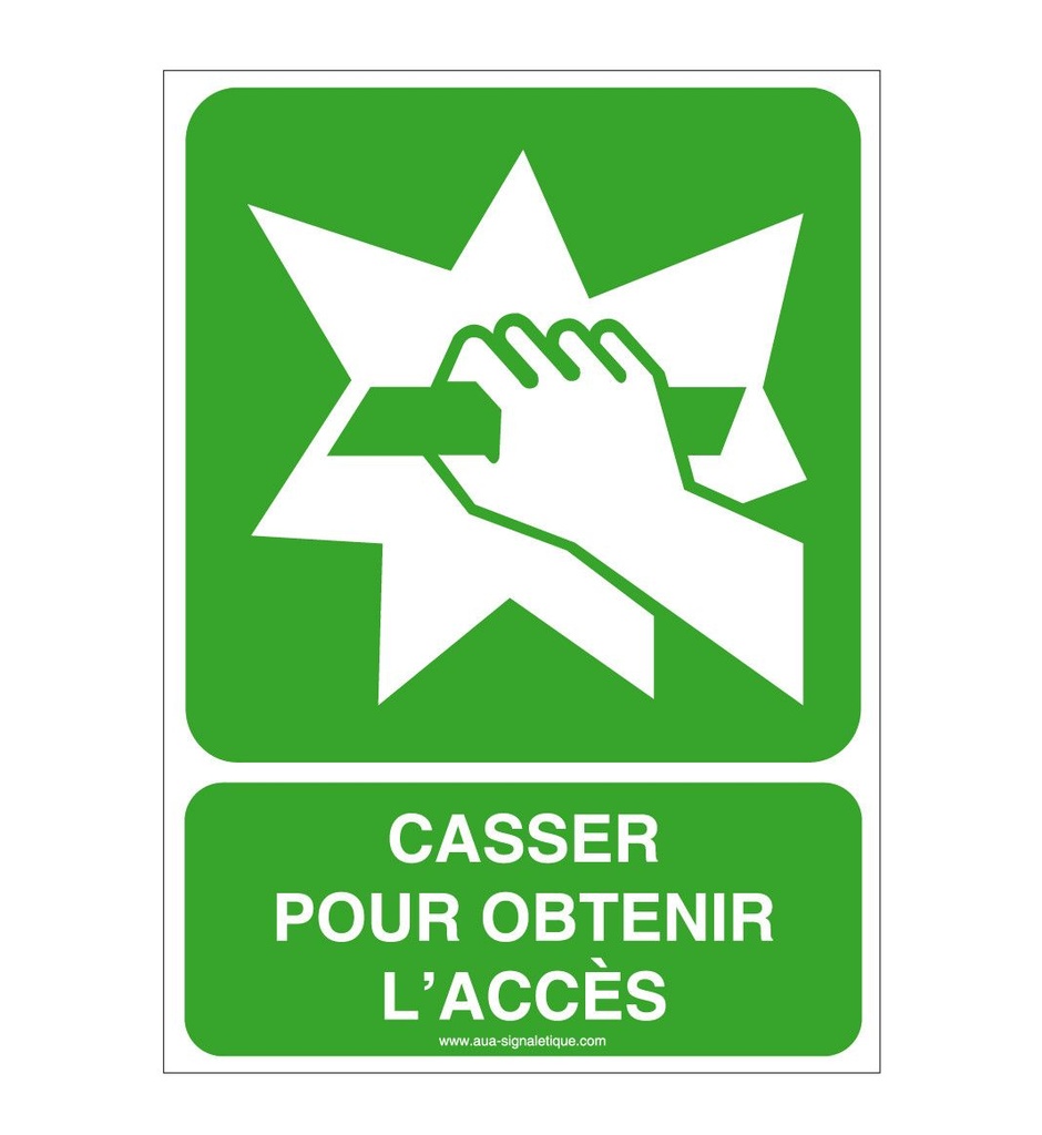 Casser pour obtenir l'accès E008-AI
