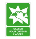 Casser pour obtenir l'accès E008-AI