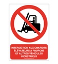 Interdit aux chariots élévateurs à fourche et autres véhicules industriels P006-AI