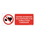Entrée interdite aux porteurs d'un stimulateur cardiaque P007-B
