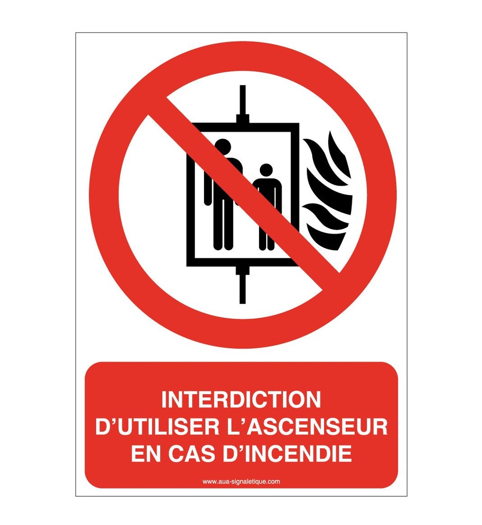 Interdiction d'utiliser l'ascenseur en cas d'incendie P020-AI