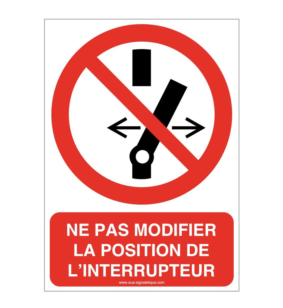 [ISO-P031-AI-v-75] Ne pas modifier la position de l'interrupteur P031-AI (75 x 105 mm, Vinyle Autocollant)