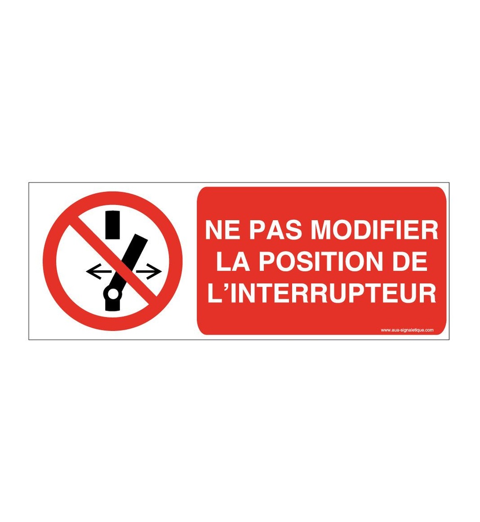 Ne pas modifier la position de l'interrupteur P031-B