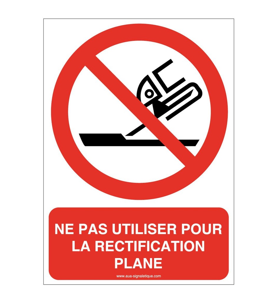 Ne pas utiliser pour la rectification plane P032-AI