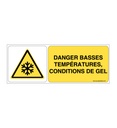 Danger, Basses températures, condition de gel W010-B