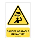 Danger, Obstacle en hauteur W020-AI