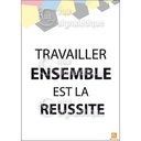 Affichage Rigide Motivation - Travailler Ensemble