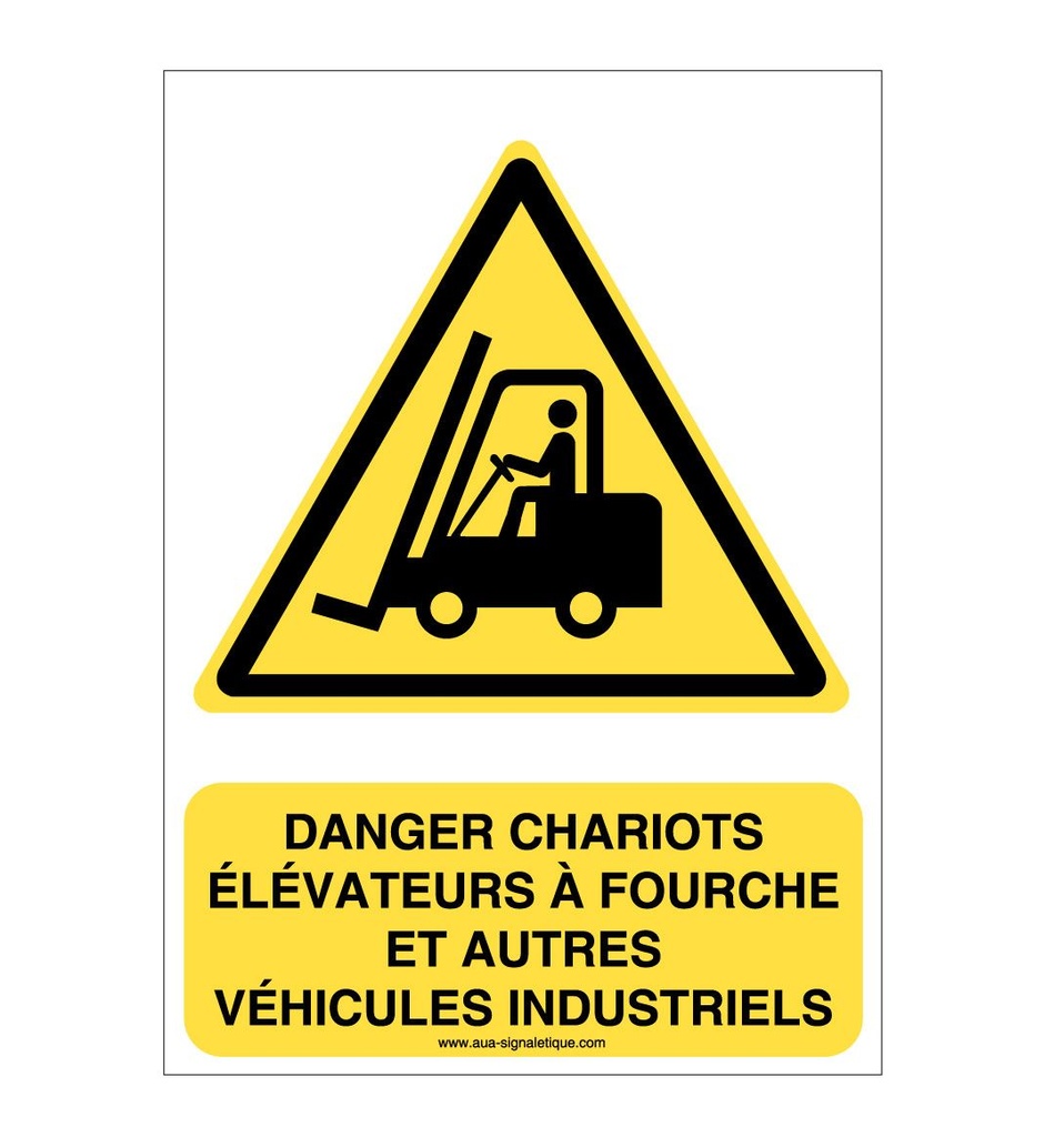 Panneau Danger, Chariots Elévateurs - AI