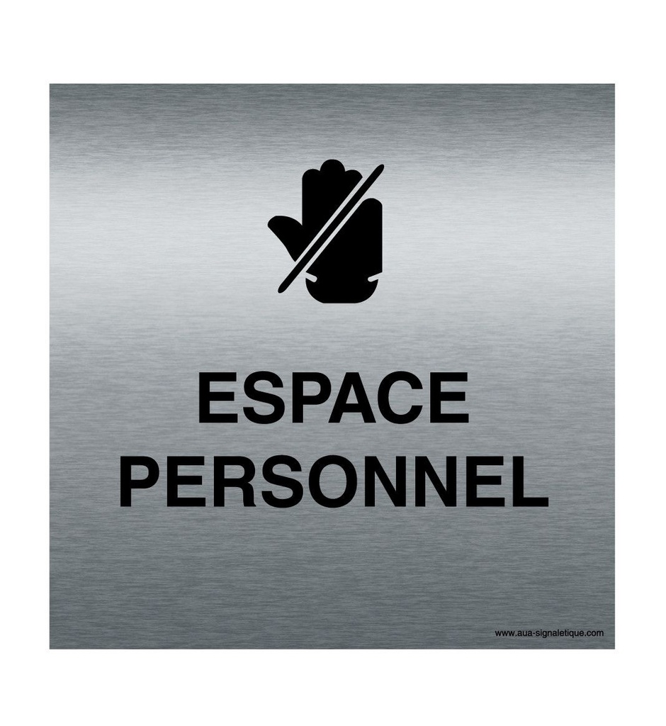 [7420-F_100] Plaque Alu Brossé Espace Personnel (100 x 100 mm)
