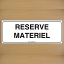 ClassicSign - Réserve Matériel