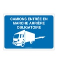 Panneau Camion Entrée en Marche Arrière Obligatoire