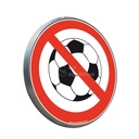 Ballon interdit - Panneau type routier avec rebord