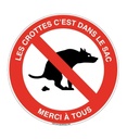 Panneau Les crottes c'est dans le sac. Merci à tous