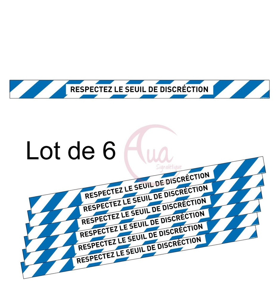 [201393-F-670] Lot de 6 Bandes de Marquage au sol - Respectez le seuil de discrétion - bleu - autocollant laminé (670 x 50 mm)