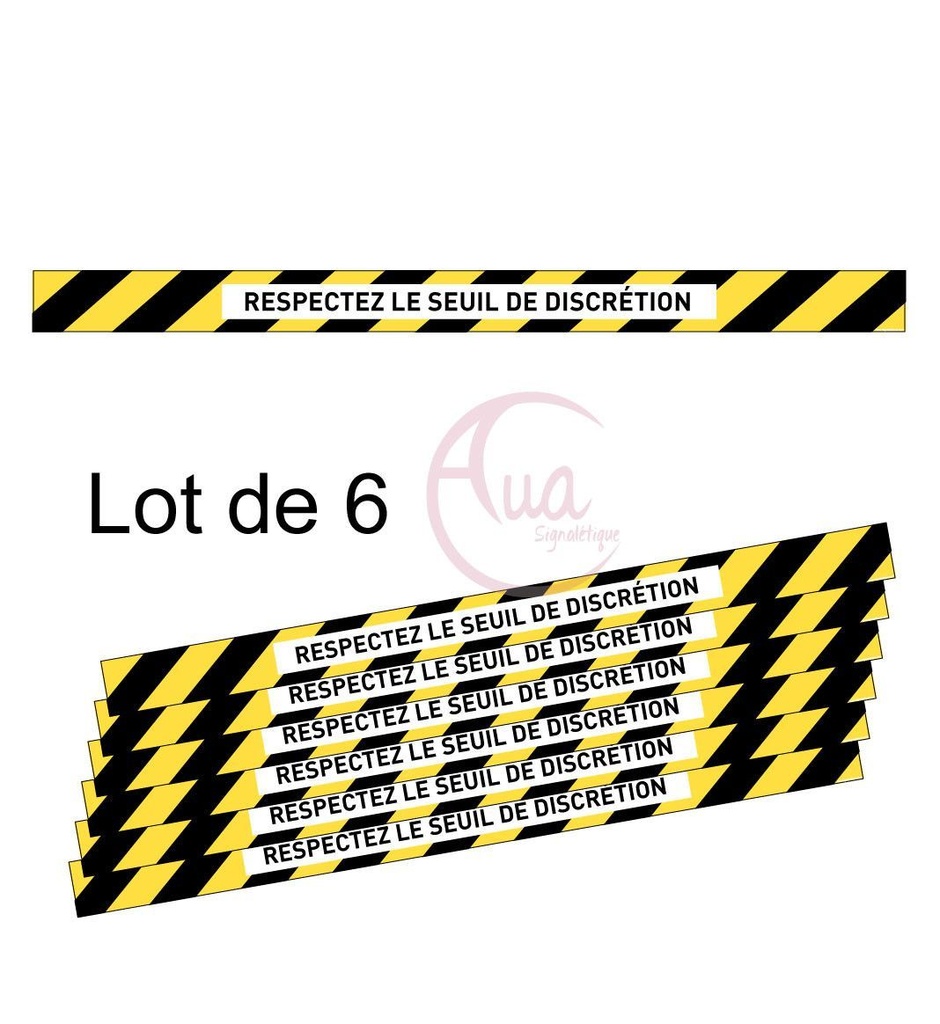 [201394-F-670] Lot de 6 Bandes de Marquage au sol - Respectez le seuil de discrétion - jaune - autocollant laminé (670 x 50 mm)