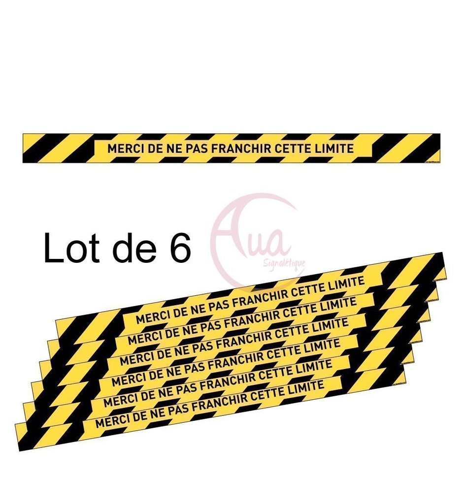 [201401-F-670] Lot de 6 Bandes de Marquage au sol - Merci de ne pas franchir cette limite - autocollant laminé (670 x 50 mm)