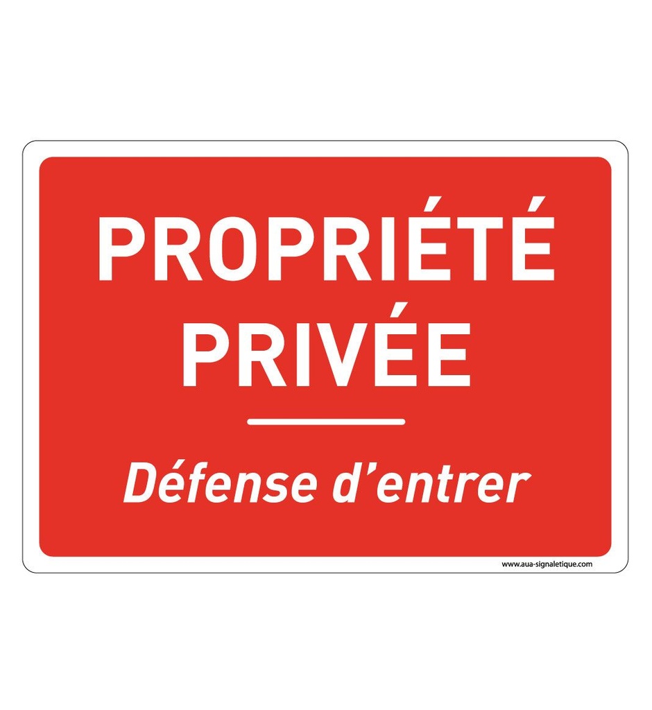 [202180-AP-v-210x150] Panneau Signalisation Avec Coins Arrondis - Propriété Privée Défense d'Entrer -Modèle 2 (210 x 150 mm, Vinyle Autocollant)